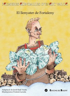 El llenyater de Fortaleny - Verdú, Jordi Raül; Valor I Vives, Enric