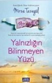 Yalnizligin Bilinmeyen Yüzü