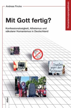 Mit Gott fertig? - Fincke, Andreas