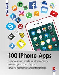 100 iPhone-Apps - Haubner, Steffen