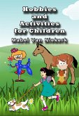Hobbies and Activities for Children (eBook, ePUB)