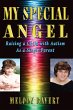 My Special Angel - Raising a Child With... - Bild 1