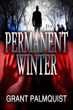 Permanent Winter (eBook, ePUB) - Palmquist, Grant