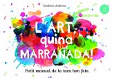 L'art, quina marranada! L'art, quina marranada!