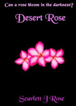 Desert Rose - Rose, Scarlett J