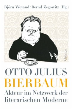 Otto Julius Bierbaum: Akteur im Netzwerk der literarischen Moderne