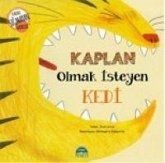 Kaplan Olmak Isteyen Kedi