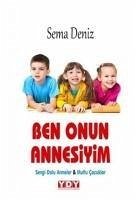 Ben Onun Annesiyim - Deniz, Sema