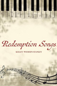 Redemption Songs - Wooden-Stanley, Kelley