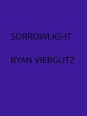 Sorrowlight (Anri and Devalit Adventures, #2) (eBook, ePUB) Sorrowlight (Anri and Devalit Adventures, #2) (eBook, ePUB)