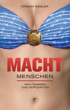 Machtmenschen - Siegler, Torunn