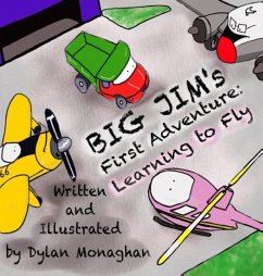 Big Jim's First Adventure - Monaghan, Dylan