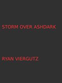 Storm Over Ashdark (Anri and Devalit Adventures, #3) (eBook, ePUB) Storm Over Ashdark (Anri and Devalit Adventures, #3) (eBook, ePUB)