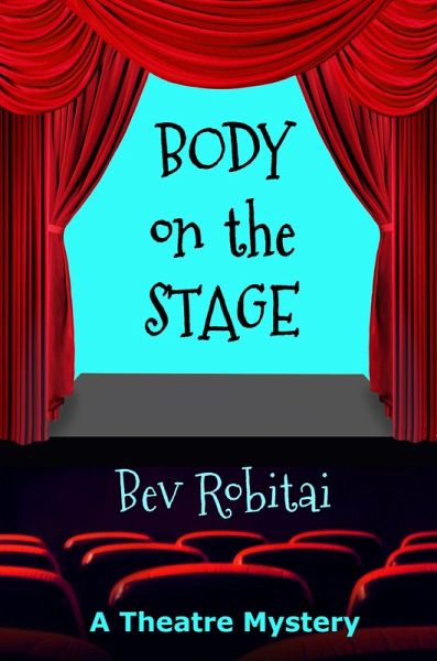Body on the Stage (Theatre Mystery, #2) (eBook, ePUB)