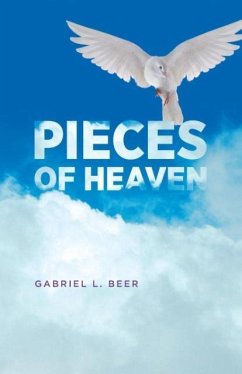 Pieces of Heaven - Beer, Gabriel L.