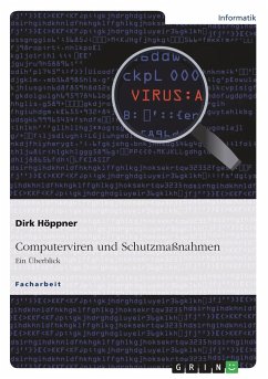 Computerviren und Schutzmaßnahmen. Ein Überblick - Höppner, Dirk