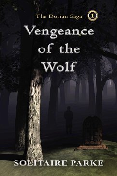 Vengeance of the Wolf (eBook, ePUB) - Parke, Solitaire