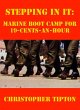 Stepping In It: Marine Boot Camp For... - Bild 1