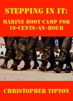 Cover Stepping In It: Marine Boot Camp For 19-Cents-An-Hour (eBook, ePUB)