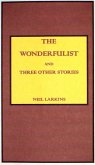The Wonderfulist and Three Other Short Stories (eBook, ePUB)