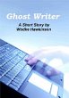 Ghost Writer - A Short Story (eBook,... - Bild 1