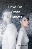 Love On Other Planets (eBook, ePUB)