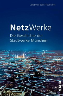 NetzWerke (eBook, ePUB) - Bähr, Johannes; Erker, Paul