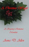 A Christmas Wager - A Regency Romance Novelette (eBook, ePUB)