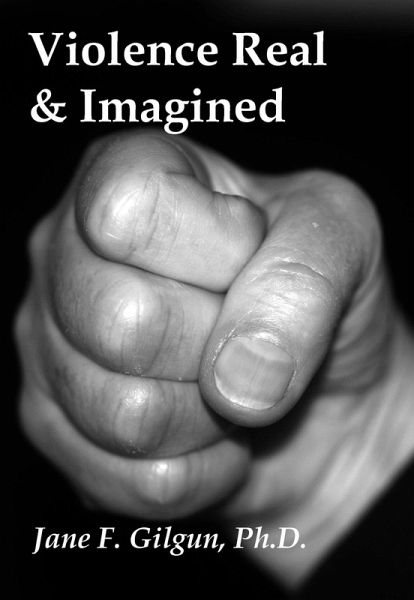 Violence Real and Imagined: Reflections on 25 Years of Research (eBook, ePUB)