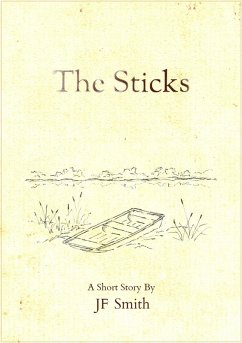 The Sticks (eBook, ePUB) - Smith, Jf