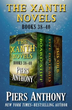 The Xanth Novels Books 38-40 (eBook, ePUB) - Anthony, Piers