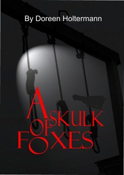 A Skulk of Foxes (eBook, ePUB) - Holtermann, Doreen