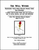 The Well Within -- Self-Hypnosis for Optimum Health (eBook, ePUB)