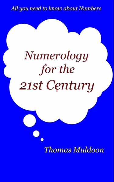 Numerology for the 21st Century (eBook, ePUB) Numerology for the 21st Century (eBook, ePUB)