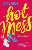 Hot Mess (eBook, ePUB)