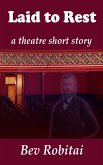 Laid to Rest (Theatre Mystery, #3) (eBook, ePUB) Laid to Rest (Theatre Mystery, #3) (eBook, ePUB)
