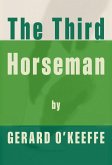 The Third Horseman (eBook, ePUB)