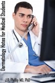 Dermatology Notes for Medical Students (eBook, ePUB)