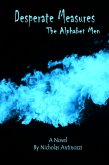 Desperate Measures The Alphabet Men (eBook, ePUB)