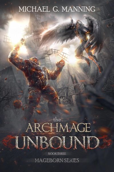 Mageborn: The Archmage Unbound (eBook, ePUB)