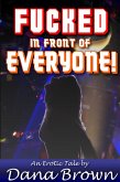 Fucked in Front of Everyone! (eBook, ePUB)