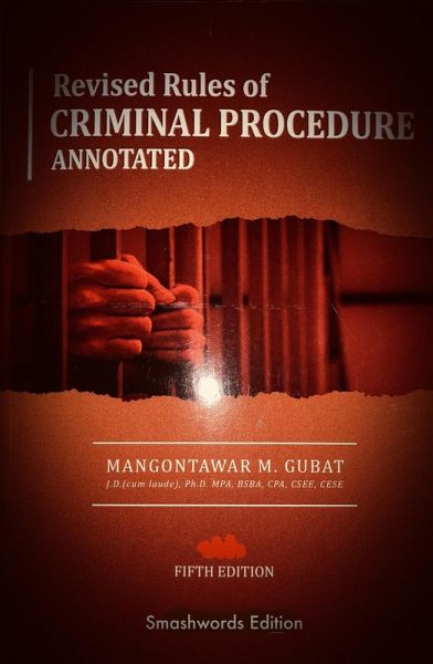The Revised Rules of Criminal Procedure Annotated (eBook, ePUB)