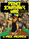 Prince Jonathan's War: A Bible Story (eBook, ePUB)