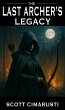 The Last Archer's Legacy (eBook, ePUB) - Bild 1