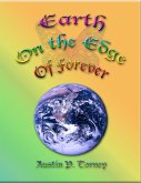 Earth On the Edge Of Forever (eBook, ePUB) Earth On the Edge Of Forever (eBook, ePUB)
