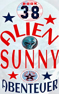 Alien Sunny (eBook, ePUB) - Vogt, Pit
