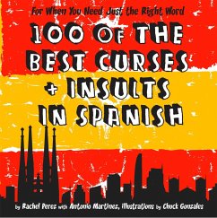 Cover 100 Of The Best Curses and Insults In Spanish (eBook, ePUB)