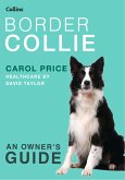 Border Collie (Collins Dog Owner's Guide) (eBook, ePUB)