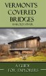 Vermont Covered Bridges (Covered... - Bild 1
