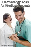 Dermatology Atlas for Medical Students (eBook, ePUB)